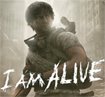 I Am Alive